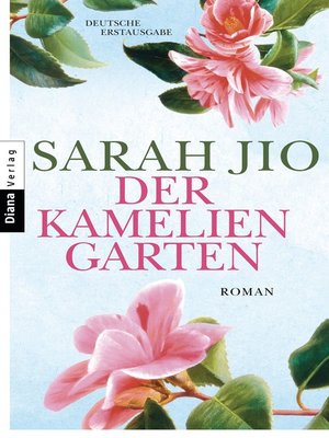 cover image of Der Kameliengarten